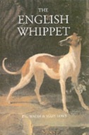 The English Whippet E.G. WALSH