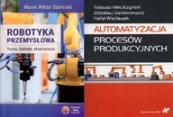 Robotyka przemysłowa + Automatyzacja procesów