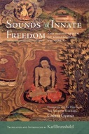 Sounds of Innate Freedom: The Indian Texts of