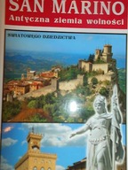 San Marino Antyczna ziemia wolności -