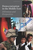 Democratisation in the Middle East: Dilemmas