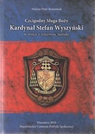 Czcigodny Sługa Boży Kardynał Stefan Wyszyński w trosce o trzeźwość narodu.