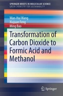 Transformation of Carbon Dioxide to Formic Acid
