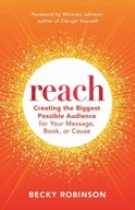 Reach: Creating Lasting Impact for Your Book,
