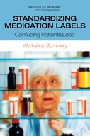 Standardizing Medication Labels: Confusing