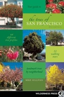 The Trees of San Francisco Sullivan Michael