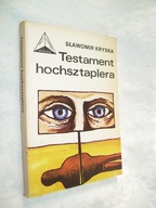 TESTAMENT HOCHSZTAPLERA - KRYSKA