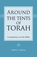 Around the Tents of Torah: Commentary on the