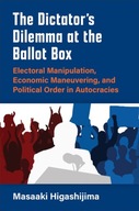 The Dictator s Dilemma at the Ballot Box: