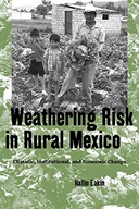 Weathering Risk in Rural Mexico: Climatic,