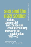 Sex and the Nazi Soldier: Violent, Commercial and