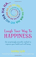 Laugh Your Way to Happiness: The Science of