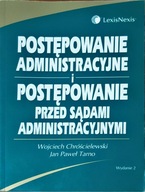 Postępowanie administracyjne i postępowanie przed