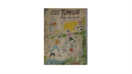 Timur i jego drużyna - A Gajdar