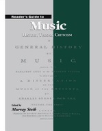 Reader s Guide to Music: History, Theory and