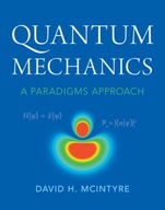 Quantum Mechanics: A Paradigms Approach McIntyre