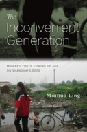 The Inconvenient Generation: Migrant Youth Coming