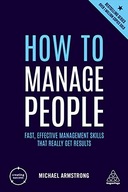 How to Manage People: Fast, Effective Management