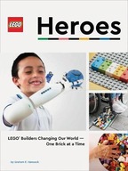 LEGO Heroes: LEGO (R) Builders Changing Our