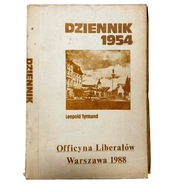 Dziennik 1954 officyna liberałów Leopold Tyrman