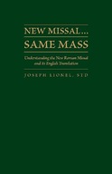 New Missal...Same Mass: Understanding the New