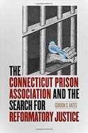 The Connecticut Prison Association and the Search