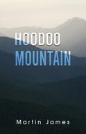 Hoodoo Mountain James Martin