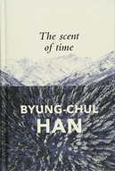 The Scent of Time: A Philosophical Essay on the