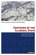 Contours of the Illiberal State: Governing