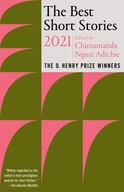 The Best Short Stories 2021: The O. Henry Prize