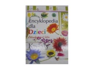 Encyklopedia dla Dzieci Kwiaty - Praca zbiorowa