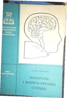 Powstanie i rozwój psychiki ludzkiej - Stęślicka