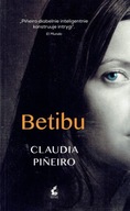 Betibu Claudia Pineiro w
