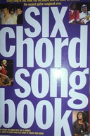 Six Chord song book - Praca zbiorowa