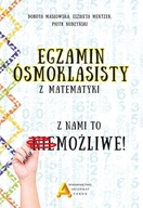 Egzamin ósmoklasisty z matematyki z nami to możliw