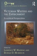 Victorian Writers and the Environment: