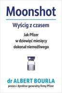 MOONSHOT. WYŚCIG Z CZASEM, ALBERT BOURLA