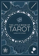 The Little Book of Tarot: An Introduction to