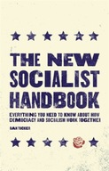 The New Socialist Handbook: Everything You Need