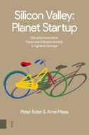 Silicon Valley: Planet Startup ARNE MAAS