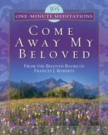365 One-Minute Meditations from Come Away My Belov