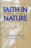Faith in Nature: Environmentalism as Religious