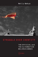 Struggle Over Identity: The Official and the