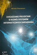 Zarządzanie projektami a rozwój systemów informaty