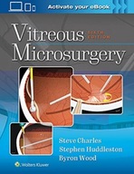 Vitreous Microsurgery Charles Steve