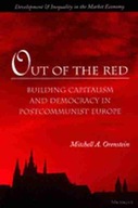 Out of the Red: Building Capitalism and Democracy