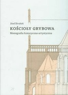 Kościoły Grybowa Monografia