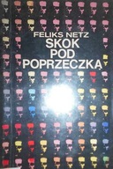 Skok pod poprzeczką - Feliks Netz