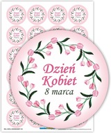 Naklejki Dzień Kobiet na prezenty upominki 40mm