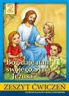 RELIGIA SP 2 ĆW. BÓG DAJE NAM SWOJEGO SYNA JEZUSA KS. STANISŁAW ŁABENDOWICZ